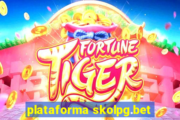 plataforma skolpg.bet